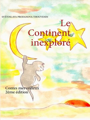 cover image of Le Continent inexploré